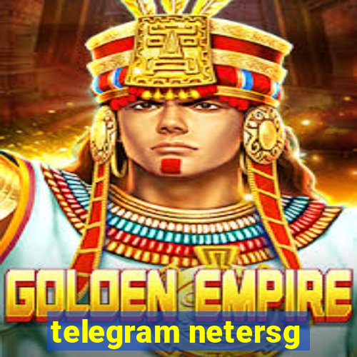 telegram netersg